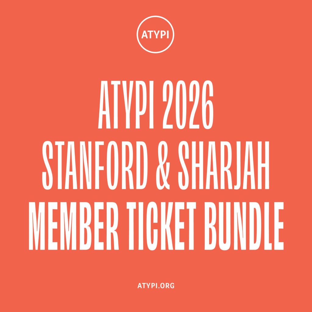 ATypI 2026 Stanford and Sharjah Member Ticket Bundle