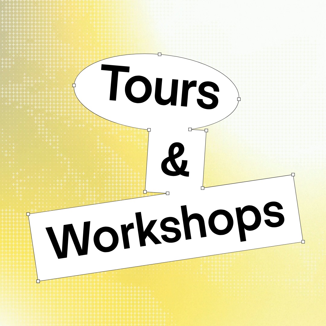 Tours & Workshops