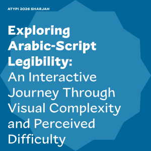 Exploring Arabic-Script Legibility (Demo)